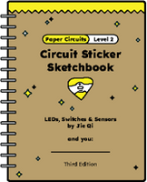 Preorder - Circuit Sticker Sketchbook, 3rd Ed 2025 - Paper Circuits LEVEL 2