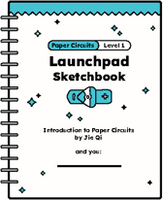 Preorder - Paper Circuits Launchpad Sketchbook (12 Pack) - Paper Circuits LEVEL 1